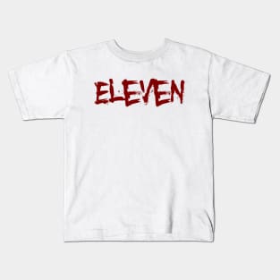 Eleven - Stranger Things Kids T-Shirt